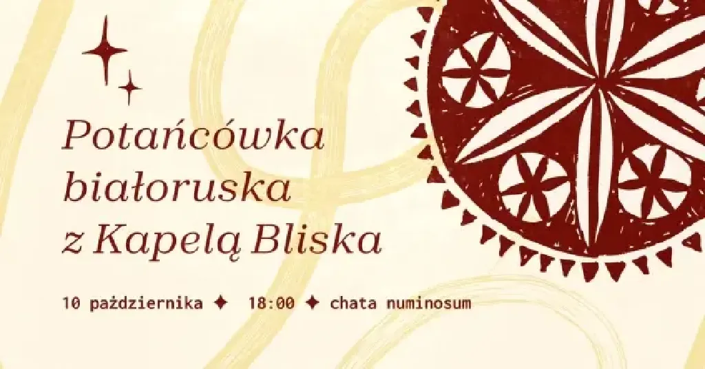 Białoruska potańcówka z Kapelą Bliska