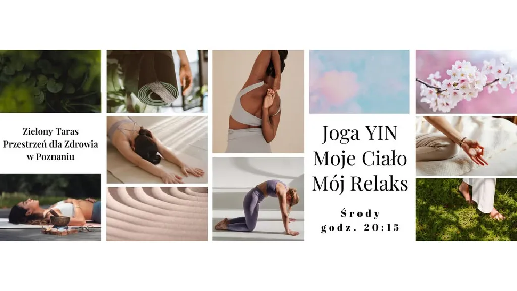 Lato z Jogą YIN – Moje Ciało Mój Relaks