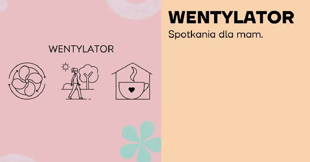 Wentylator – spotkanie dla mam