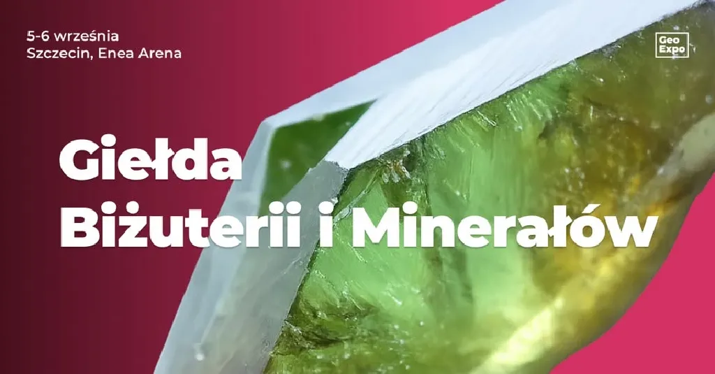 Giełda Biżuterii, Minerałów i Skamieniałości