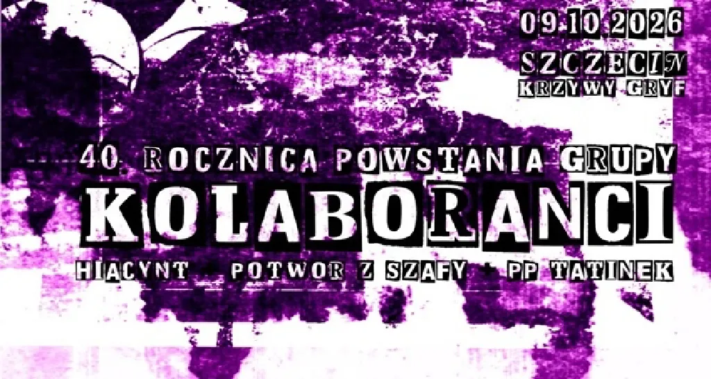 KOLABORANCI – 40. rocznica powstania