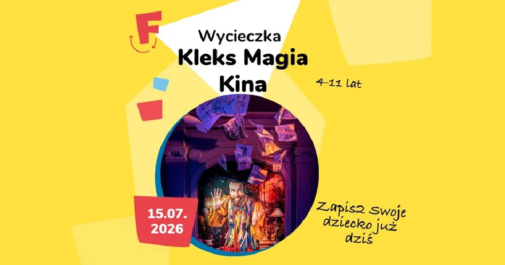 Półkolonie Odkrywców – Kleks Magia Kina i PGE Narodowy