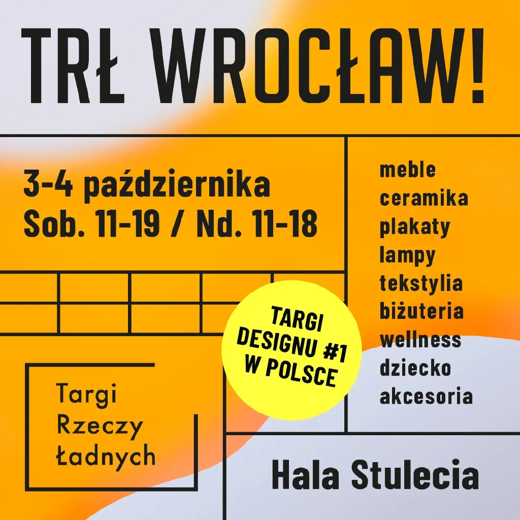TRŁ WROCŁAW! – Targi Rzeczy Ładnych