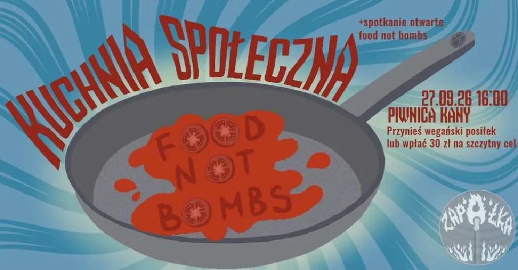 Kuchnia społeczna – benefit na Food not bombs