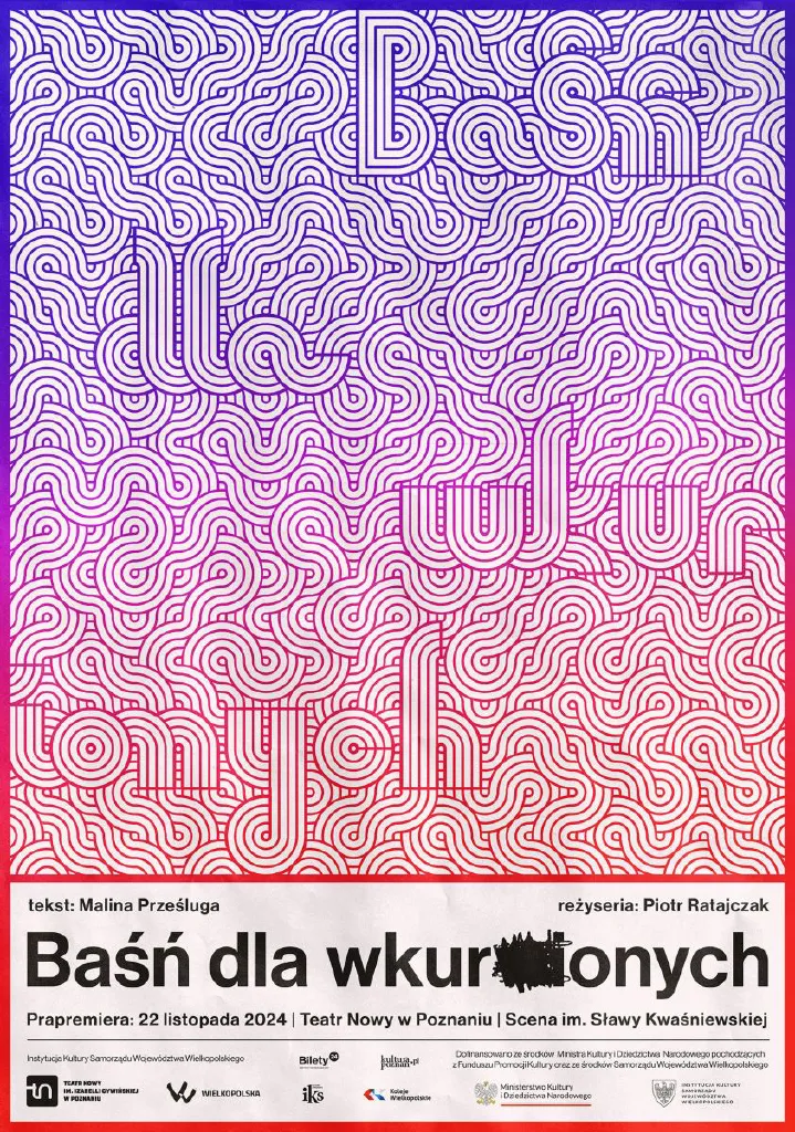 BAŚŃ DLA WKUR...ONYCH – spektakl