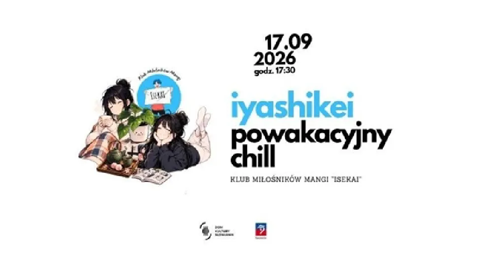 Iyashikei – powakacyjny chill