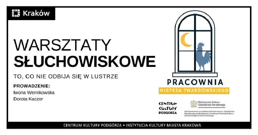 To, co nie odbija się w lustrze – warsztaty słuchowiskowe