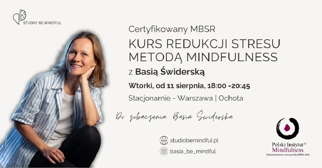 Kurs MBSR z Basią Świderską