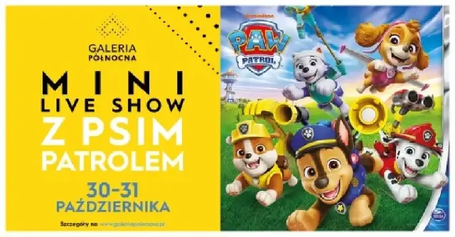 Psi Patrol w Galerii Północnej – dwudniowa zabawa dla dzieci
