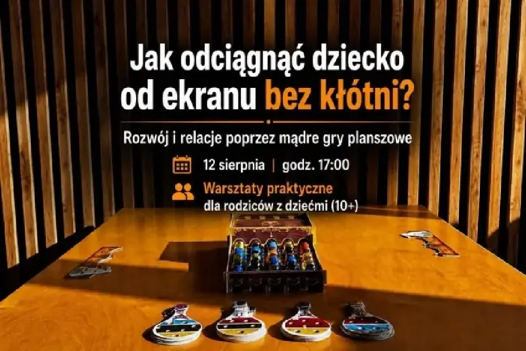 Jak odciągnąć dziecko od ekranu – warsztaty dla rodziców