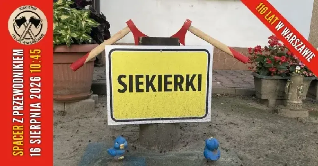 Siekierki – 110 lat w Warszawie