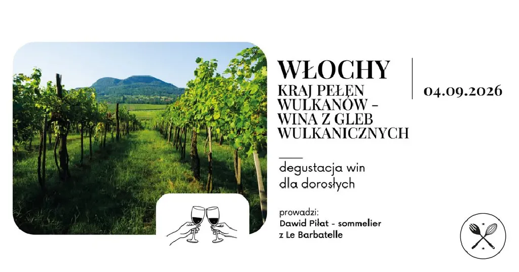Wina z gleb wulkanicznych – degustacja