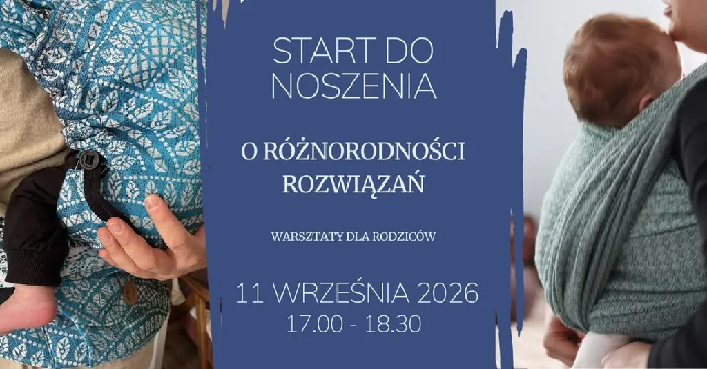 Start do noszenia – warsztaty dla rodziców