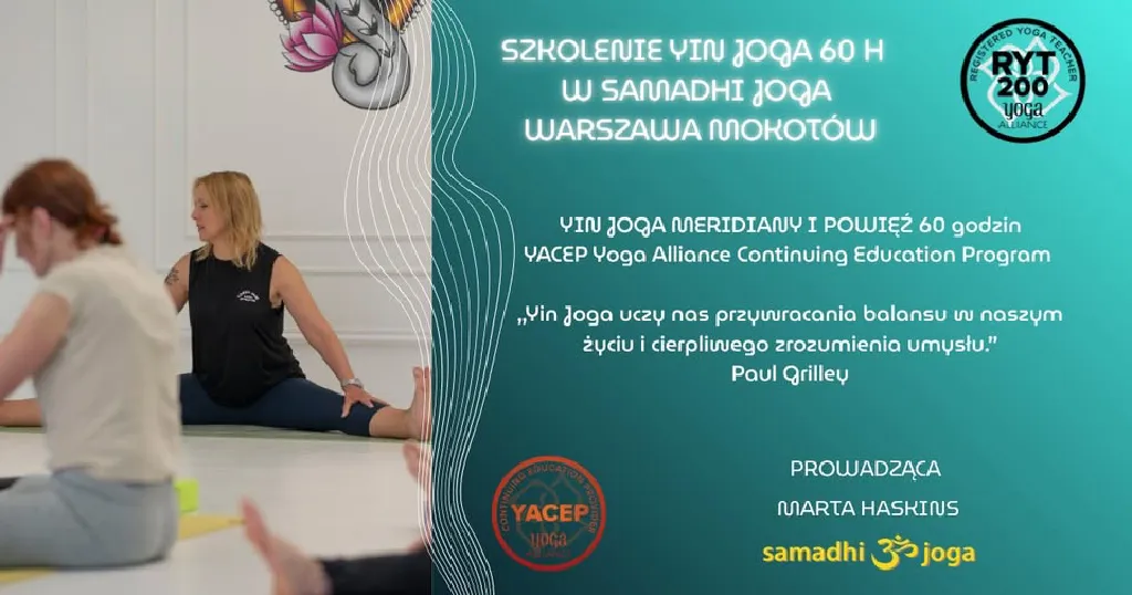 Yin Joga: Meridiany i Powięź – szkolenie nauczycielskie