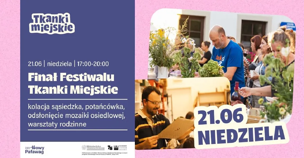 Finał Festiwalu Tkanki Miejskie