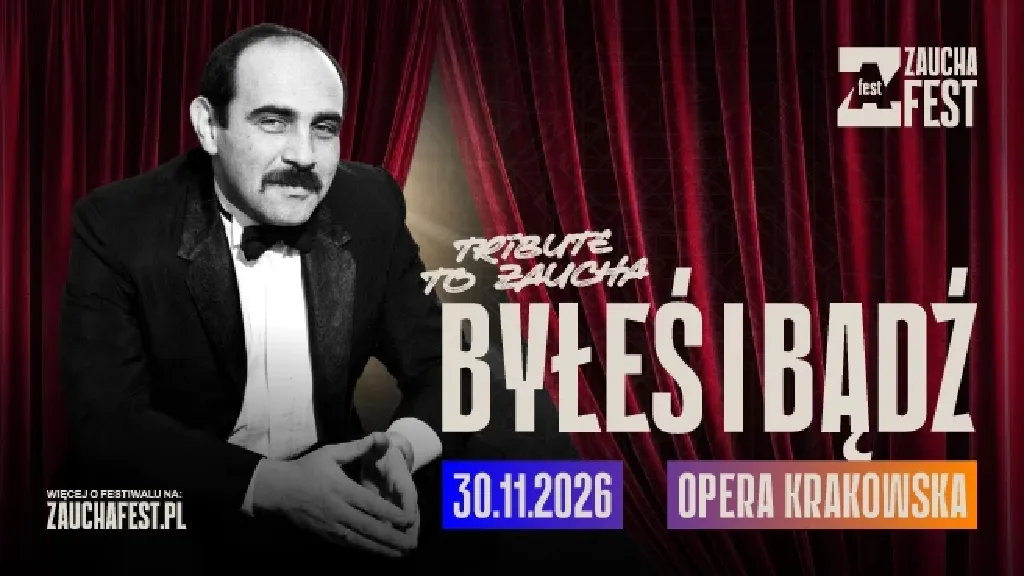 Byłeś i Bądź – koncert Zaucha Fest