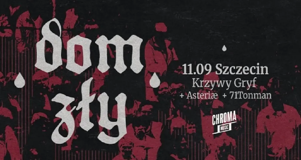 Dom Zły, Asteriæ, 71TonMan – koncert