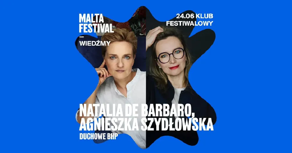 Wiedźmy: Duchowe BHP – spotkanie z Natalią de Barbaro i Agnieszką Szydłowską