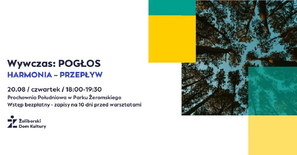 Wywczas: POGŁOS – Harmonia i przepływ