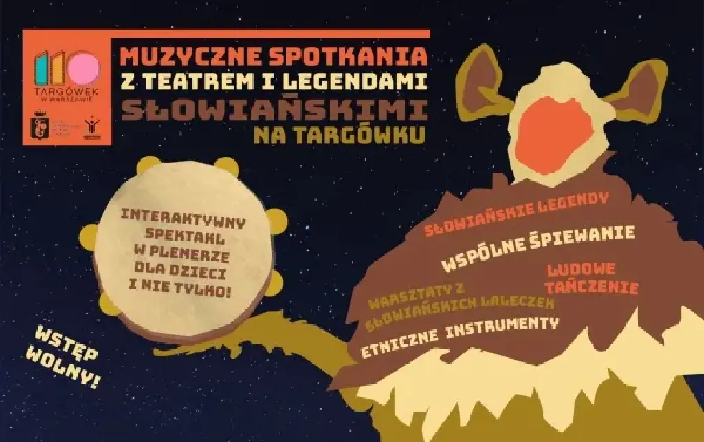 Spotkania z teatrem i legendami słowiańskimi na Targówku