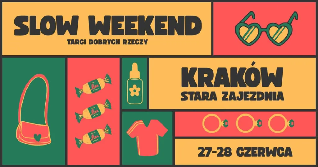 Slow Weekend – Targi Dobrych Rzeczy w Krakowie