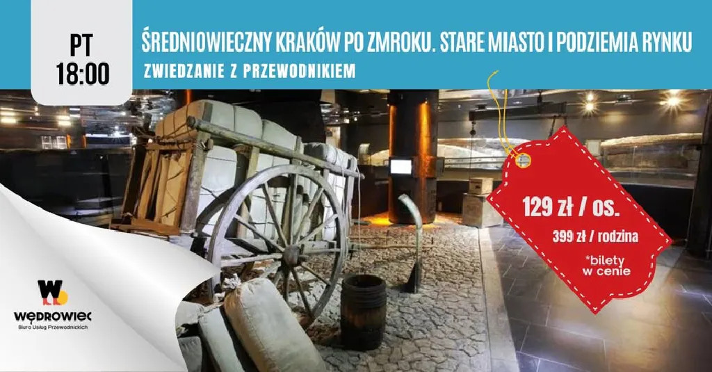 Średniowieczny Kraków po zmroku – zwiedzanie