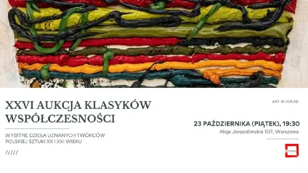 XXVI Aukcja Klasyków Współczesności w Art in House