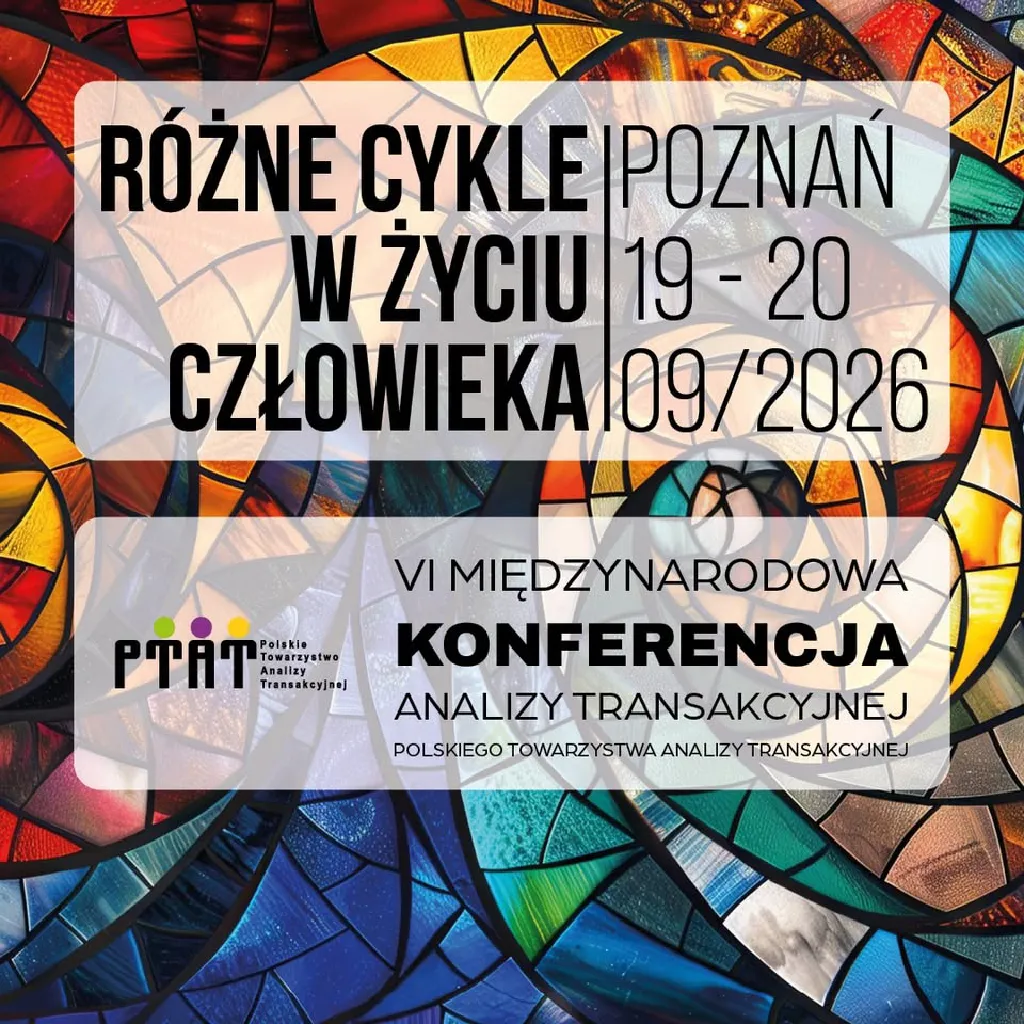 VI Międzynarodowa Konferencja Analizy Transakcyjnej – konferencja
