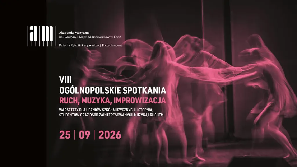 VIII Ogólnopolskie Spotkania – Ruch, Muzyka, Improwizacja