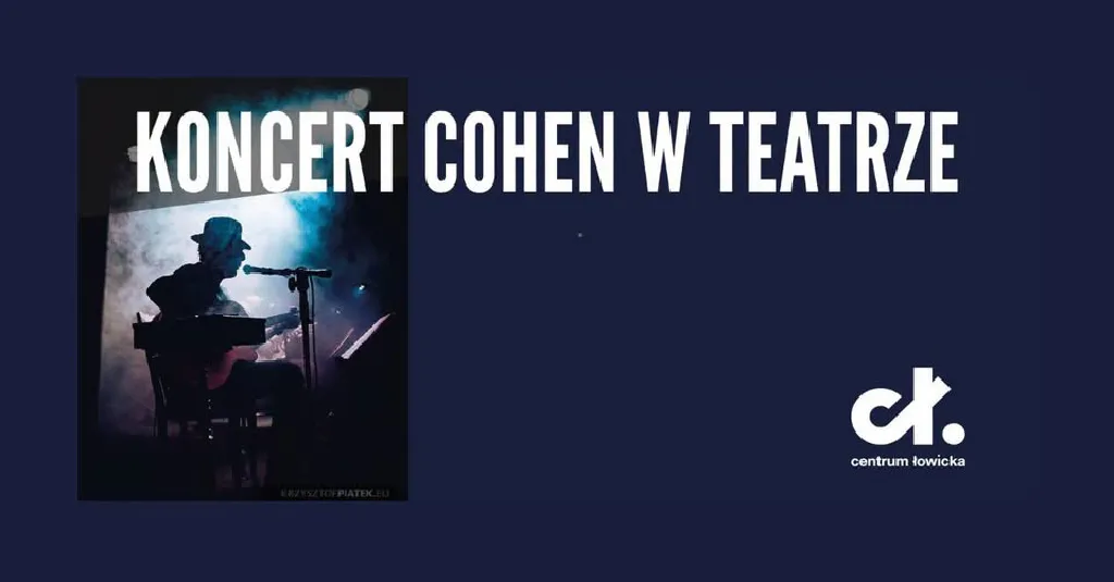 Cohen w teatrze – koncert