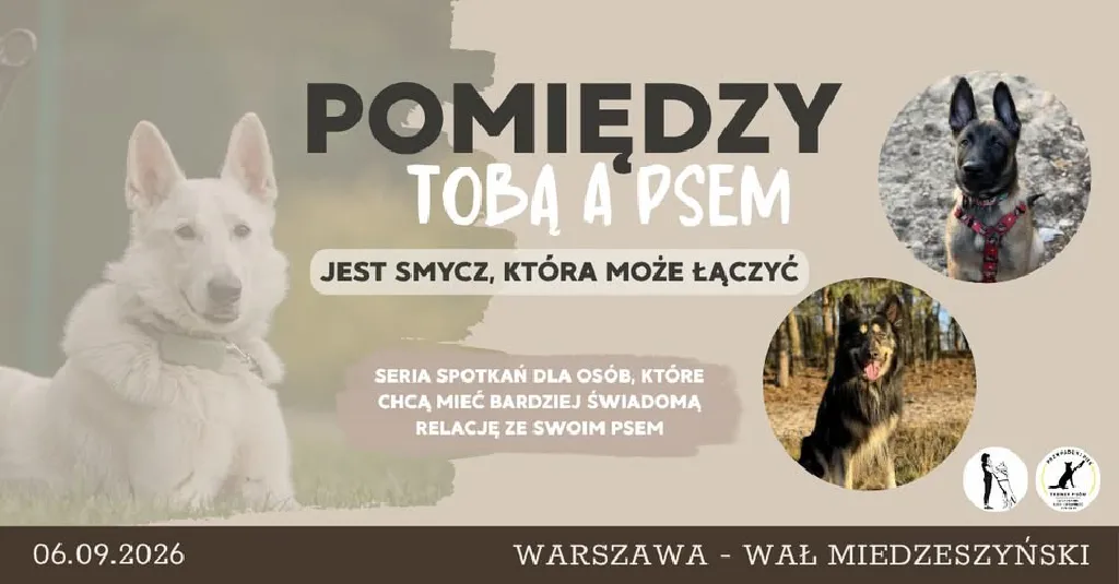 POMIĘDZY TOBĄ A PSEM – warsztaty