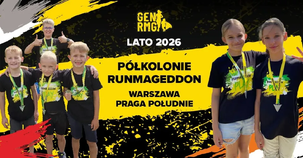 Półkolonie Runmageddon 2026 – Warszawa Praga Południe