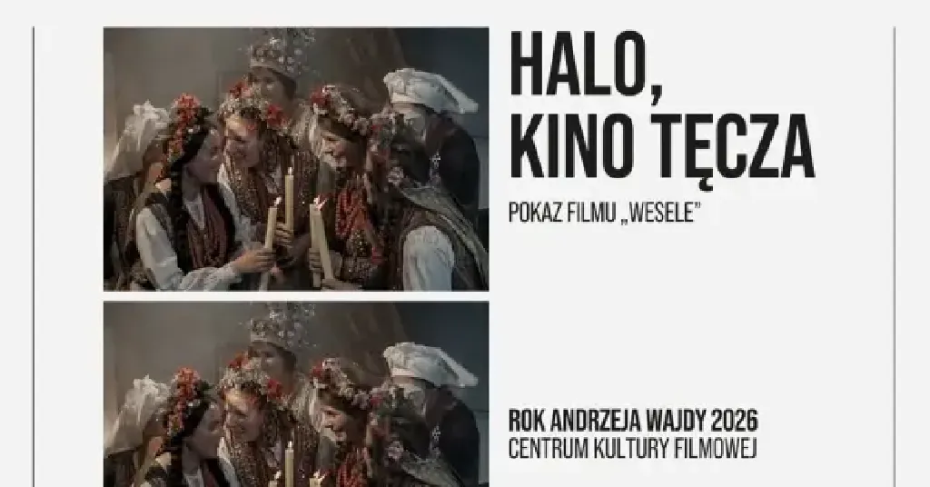 Wesele – pokaz plenerowy w ramach Halo, Kino Tęcza