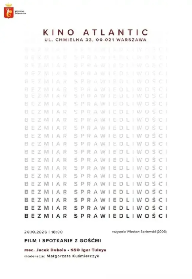 Bezmiar sprawiedliwości – pokaz filmu i spotkanie