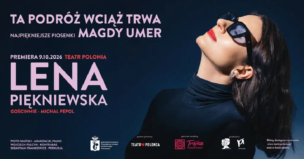 Ta podróż wciąż trwa – koncert Leny Piękniewskiej