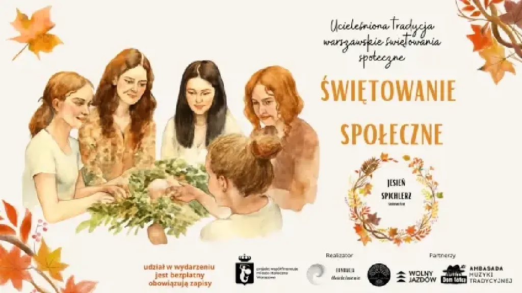 SPICHLERZ – Społeczne Święto Obfitości, Wdzięczności i Wspólnoty