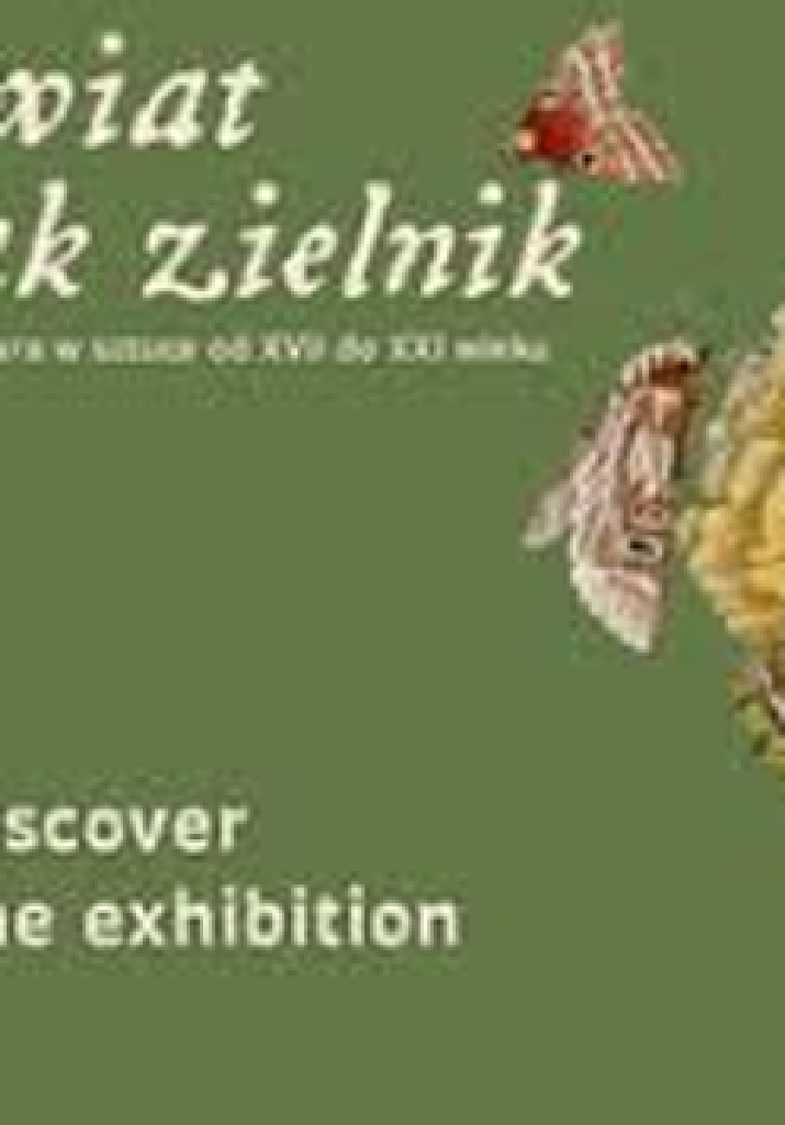 Świat jak zielnik – oprowadzanie po wystawie