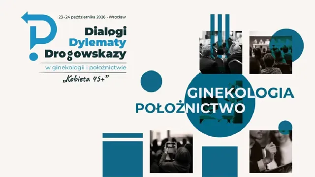 Dialogi, Dylematy, Drogowskazy – konferencja „Kobieta 45+”