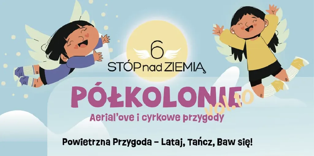 Półkolonie Aerialove i cyrkowe przygody