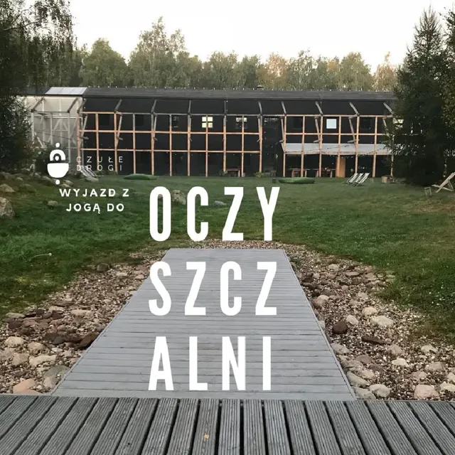 Weekendowy wyjazd z jogą do Oczyszczalni