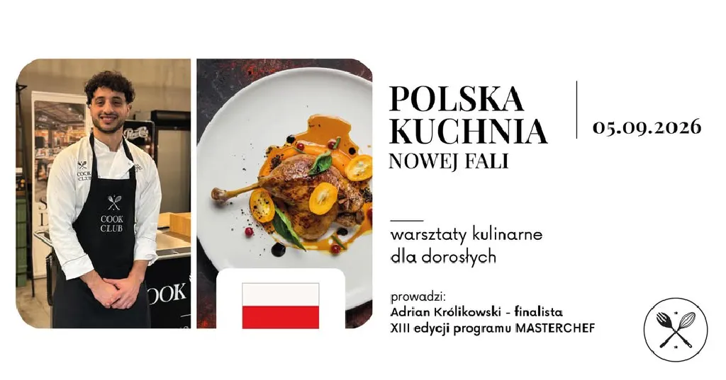 Polska Kuchnia Nowej Fali – warsztaty kulinarne