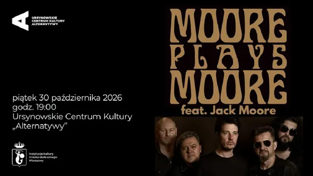 „Moore plays Moore” – koncert z Jackiem Moore’em