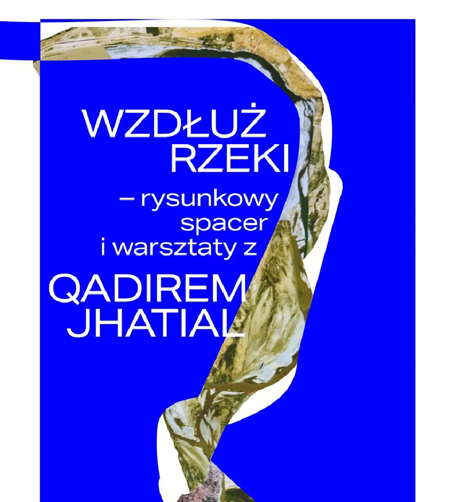 Wzdłuż rzeki – spacer rysunkowy i warsztaty