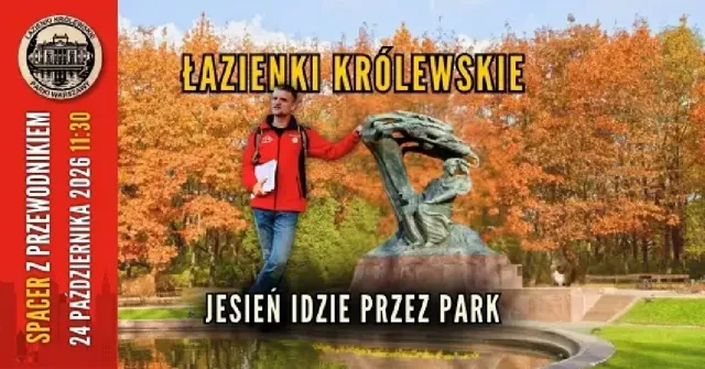 Jesień w Łazienkach Królewskich – spacer z przewodnikiem PTTK