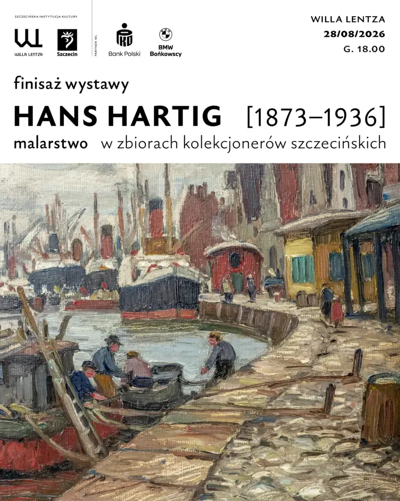 Hans Hartig – finisaż wystawy w Willi Lentza