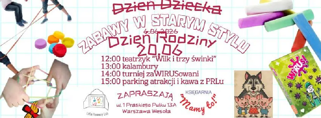 Dzień Rodziny – zabawy w starym stylu