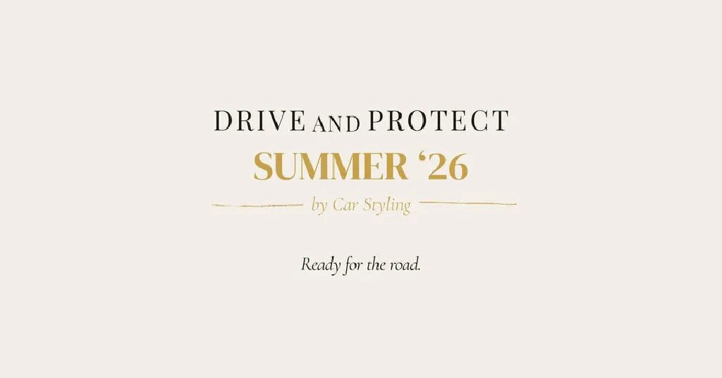 Drive and Protect Summer ’26