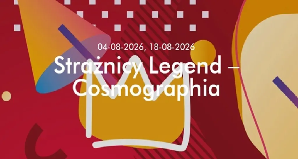 Strażnicy Legend – warsztaty Cosmographia