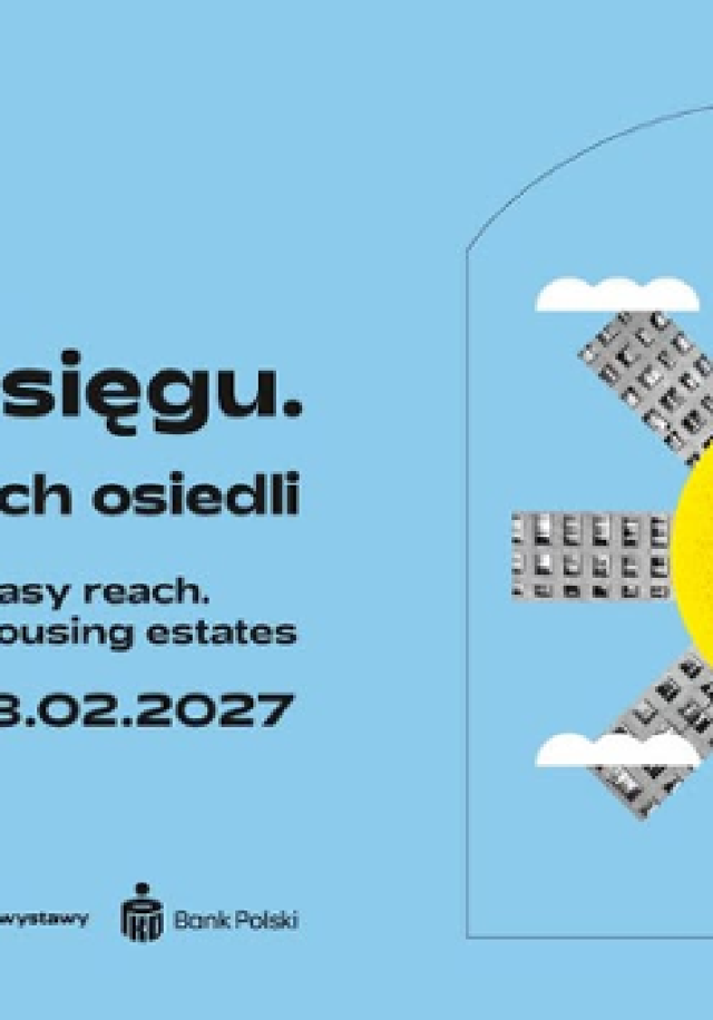 Wszystko było w zasięgu – oprowadzanie po wystawie