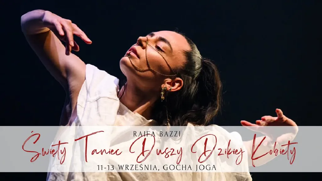 Święty Taniec Duszy Dzikiej Kobiety – warsztat